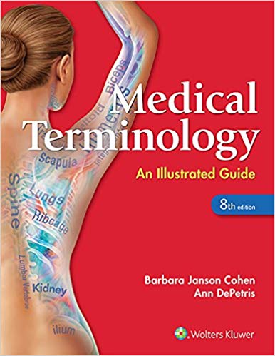 Medical Terminology: An Illustrated Guide (8th Edition) - Epub + Converted pdf